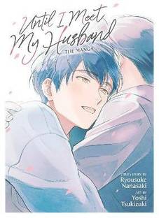 Until I Meet My Husband (Manga)