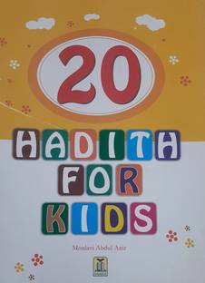 20 HADITH FOR KIDS (Hadees For Kids In English Language With Colour Coded & Attractive Pictures)