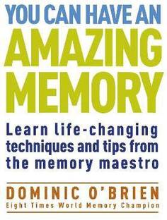 You Can Have an Amazing Memory