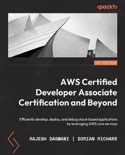 AWS Certified Developer Associate Certification and Beyond