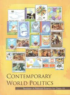 Contemporary World Politics Textbook In Political Science For Class Xii