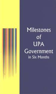 Milestones Of UPA Government In Six Months