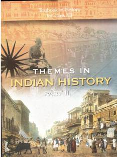 Themes In Indian History Part-Iii Textbook In History For Class Xii