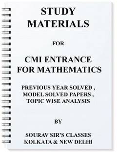 Study Notes Materials For Cmi Entrance Mathematics Topic Wise Analysis , Model Solved , Previous Year Solved,