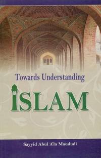 Towards Understanding Islam