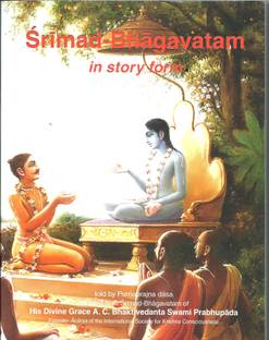 Srimad Bhagavatam - In Story Form