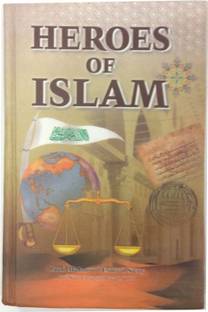 Heroes Of Islam