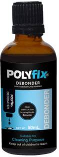 POLYFIX Debonder (Glue Stain Remover) CA Glue Remover Adhesive