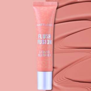 MATT LOOK Flush Fusion Liquid Blusher with Extreme Creamy Texture for Seamless Makeup Look