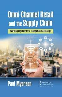 Omni-Channel Retail and the Supply Chain