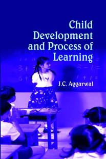 Child Development and the Process of Learning 1 Edition