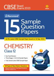 Cbse Board Exams 2023 I-Succeed 15 Sample Question Papers Chemistry Class 12th