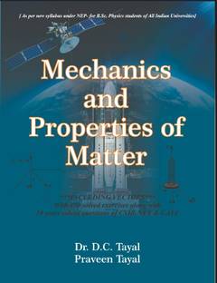 Mechanics and Properties of Matter