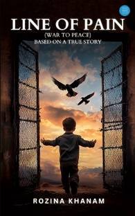 "Line of Pain".. (War to peace) "Based on a True Story"