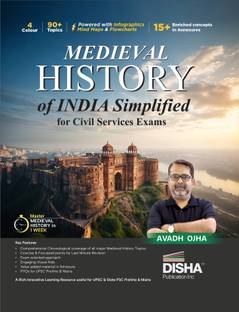 Medieval History of India Simplified for Upsc & State Psc Civil Services Exams