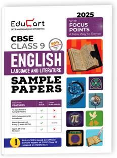 (For July'25 Compt. Exams) Educart CBSE English Language and Literature Class 9 Sample Papers for 2024-25 (Introducing Revision Maps) 2025  - Class 9 Sample Paper 2025