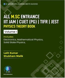 IIT JAM Physics Book MSc Entrance Volume 1 - Theory Guide for CUET (PG), JEST, TIFR & All MSc Entrance Exams  - 2026