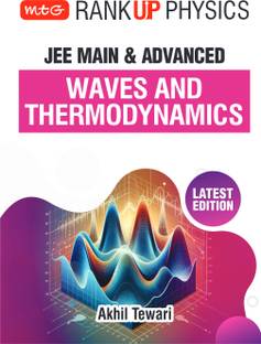 MTG Rank Up Physics JEE Main & Advanced Waves and Thermodynamics | Theory with Exercises | Previous Years’ Questions (PYQs) | Latest Edition 2024-25
