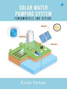Solar Water Pumping System: Fundamentals and Design