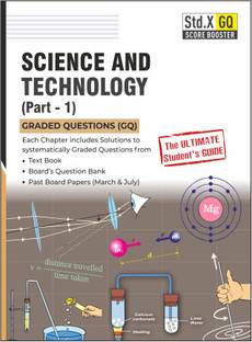Std X Score Booster (GQ) - Science and Technology (Part 1)