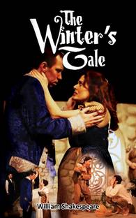 William Shakespeare�s The Winter's Tale  - .