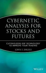 Cybernetic Analysis for Stocks and Futures