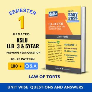 EASY PASS - LAW OF TORTS -KSLU LLB 3 & 5 YEAR - KARNATAKA STATE LAW UNIVERSITY