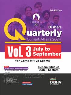 Quarterly Current Affairs 2024 Vol. 3 - July to September for Competitive Exams 8th Edition | Latest Updates | General Knowledge/ Awareness | SSC, Bank PO/ Clerk, RRB, UPSC, IAS Prelims & Mains, CDS, NDA | Previous Year Questions PYQs | Essays, Articles, SWOT, Game Changers, Concept Maps, Practice MCQs