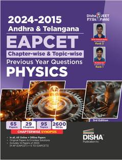 2024 - 2015 Andhra & Telangana EAPCET Chapter-wise & Topic-wise Previous Year Questions Physics 3rd Edition | EAMCET | PYQs Question Bank | For 2025 Engineering Exams | 1700+ MCQs
