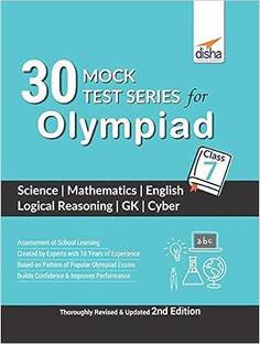 30 Mock Test Series for Olympiads Class 7 Science, Mathematics, English, Logical Reasoning, GK & Cyber 2nd Edition