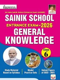 Sainik School Entrance Exam 2026 General Knowledge Class 6 Based On Syllabus (English Medium) (5468)