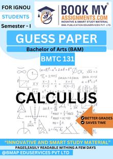 IGNOU BMTC 131 Calculus Exam Book | Bachelor of Arts/Science (BAM/BSCG) | Guess Paper Format | 80 GSM White Paper | Most Expected Questions & Conceptual Clarity