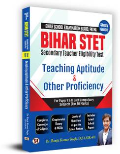 Bihar School Examination Board, Patna Bihar STET Secondary Teacher Eligibility Test Study Guide Teaching Aptitude & Other Proficiency