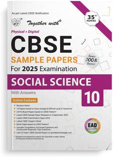 Together with CBSE EAD Sample Paper Class 10 Social Science (Physical + Digital) for Board Exam 2025