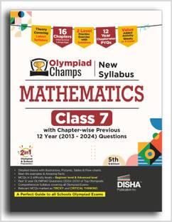 Disha Olympiad Champs New Syllabus Mathematics Class 7 with Chapter-wise Previous 12 Year (2013 - 2024) Questions 5th Edition | Complete Prep Guide with Theory, PYQs, Past & Practice Exercise