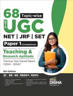 68 Topic-wise NTA UGC NET/ JRF/ SET Paper 1 (Compulsory) Teaching & Research Aptitude Previous Year Solved Papers (2024 - 2004) 6th Edition | PYQs Question Bank | National Eligibility Test |