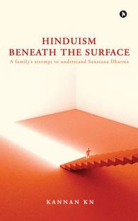 Hinduism Beneath the Surface