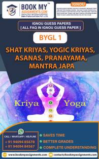 IGNOU BYGL 1 Shat Kriyas, Yogic Kriyas, Asanas, Pranayama, Mantra Japa | Guess Paper| Important Question Answer | Certificate Programme in Yoga (CPY)