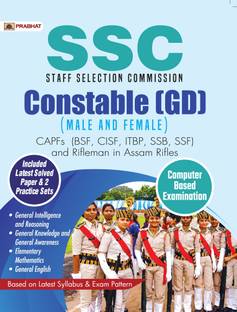 Ssc Staff Selection Commission Constable (Gd) (Male and Female) Computer Based Examination  - Revised and Updated Syllabus 2022-2023 | Recommended Book for Best Performance in Competitive Exam