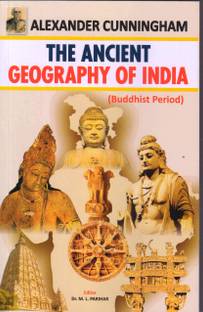 The Ancient Geography of Indian by Alexander Cunnigham