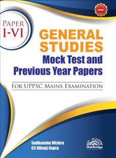 General Studies Paper I-VI | Mock Test and Previous Year Papers | Sudhanshu Mishra & CS Nikunj Gupta | OakBridge