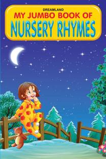 My Jumbo Book  - Traditional Nursery Rhyme | Book With 32 Pages & Amazing Illustrations | Dreamland Publications