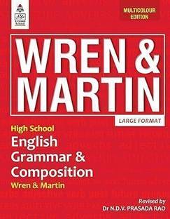 High School English Grammar and Composition (Multicolour Edition) Revised by Dr N.D.V. Prasada Rao - For 2024 Exam