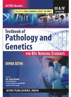 TEXTBOOK OF PATHOLOGY AND GENETICS for BSc Nursing Students