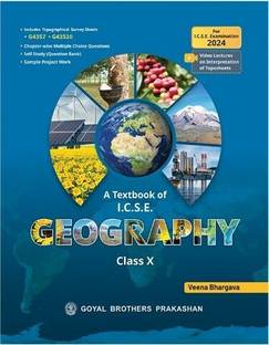 A Textbook of I.C.S.E GEOGRAPHY Class X For I.C.S.E Examination 2024