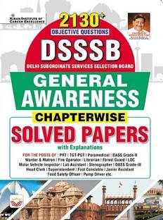 DSSSB General Awareness Chapterwise 2130+ Objective Questions Solved Papers (English Medium) (4736)