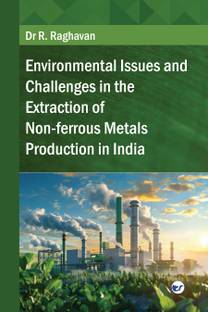Environmental Issues and Challenges in the Extraction of Non-ferrous Metals Production in India
