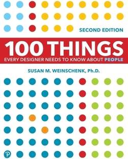 100 Things Every Designer Needs to Know About People