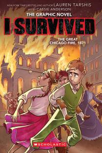 I Survived Graphic Novel #07: I Survived the Great Chicago Fire