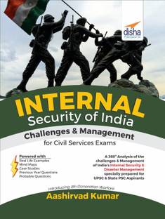 Internal Security of India - Challenges & Management for Upsc Civil Services Exams